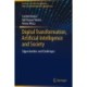Digital Transformation, Artificial Intelligence and Society: Opportunities and Challenges