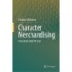 Character Merchandising: Protection Under IP Laws