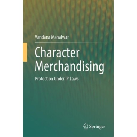 Character Merchandising: Protection Under IP Laws
