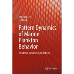 Pattern Dynamics of Marine Plankton Behavior: Nonlinear Dynamics Applications