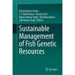 Sustainable Management of Fish Genetic Resources