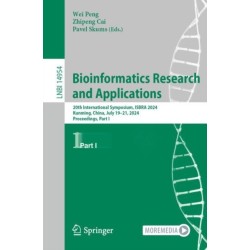 Bioinformatics Research and Applications: 20th International Symposium, ISBRA 2024, Kunming, China, July 19–21, 2024, Proceedings, Part I