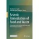 Arsenic Remediation of Food and Water: Technological Interventions and Perspectives from Developing Countries