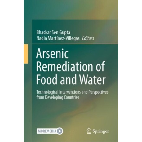 Arsenic Remediation of Food and Water: Technological Interventions and Perspectives from Developing Countries