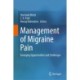 Management of Migraine Pain: Emerging Opportunities and Challenges