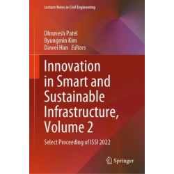 Innovation in Smart and Sustainable Infrastructure, Volume 2: Select Proceeding of ISSI 2022