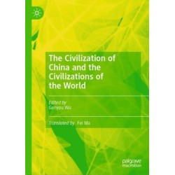 The Civilization of China and the Civilizations of the World