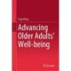 Advancing Older Adults' Well-being