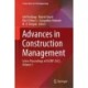 Advances in Construction Management: Select Proceedings of ICCRIP 2023, Volume 3