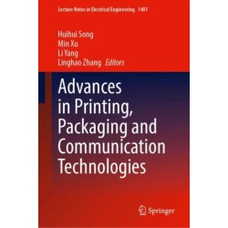 Advances in Printing, Packaging and Communication Technologies
