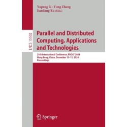 Parallel and Distributed Computing, Applications and Technologies: 25th International Conference, PDCAT 2024, Hong Kong, China, December 13–15, 2024, Proceedings