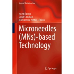Microneedles (MNs)-Based Technology