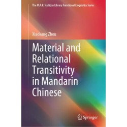 Material and Relational Transitivity in Mandarin Chinese