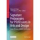 Signature Pedagogies for Professions in Arts and Design: Issues, Methods, Contexts, and Practices