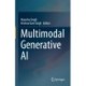 Multimodal Generative AI