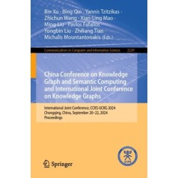 China Conference on Knowledge Graph and Semantic Computing and International Joint Conference on Knowledge Graphs: International Joint Conference, CCKS-IJCKG 2024, Chongqing, China, September 20–22, 2024, Proceedings