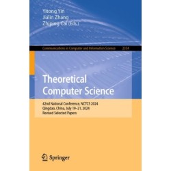 Theoretical Computer Science: 42nd National Conference, NCTCS 2024, Qingdao, China, July 19–21, 2024, Revised Selected Papers