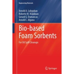Bio-based Foam Sorbents: For Oil Spill Cleanups