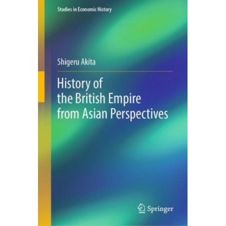 History of the British Empire from Asian Perspectives