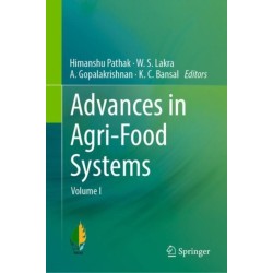 Advances in Agri-Food Systems: Volume I