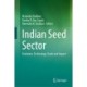 Indian Seed Sector: Evolution, Technology, Trade and Impact