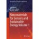 Nanomaterials for Sensors and Sustainable Energy Volume 1