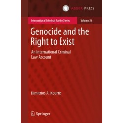 Genocide and the Right to Exist: An International Criminal Law Account