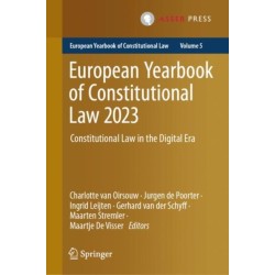 European Yearbook of Constitutional Law 2023: Constitutional Law in the Digital Era