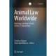 Animal Law Worldwide: Key Issues and Main Trends Across 27 Jurisdictions