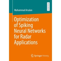Optimization of Spiking Neural Networks for Radar Applications