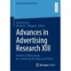 Advances in Advertising Research XIII: Frontiers of Advertising: Re-considering Its Shapes and Forms