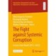 The Fight against Systemic Corruption: Lessons from Brazil (2013–2022)