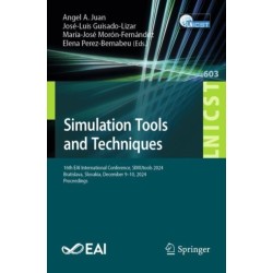 Simulation Tools and Techniques: 16th EAI International Conference, SIMUtools 2024, Bratislava, Slovakia, December 9–10, 2024, Proceedings