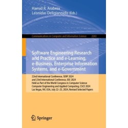 Software Engineering Research and Practice and e-Learning, e-Business, Enterprise Information Systems, and e-Government: 22nd International Conference, SERP 2024, and 23rd International Conference, EEE 2024, Held as Part of the World Congress in Computer 