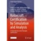 Rotorcraft Certification by Simulation and Analysis: An Introduction to the Principles and Practices