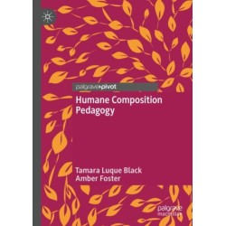 Humane Composition Pedagogy