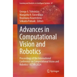 Advances in Computational Vision and Robotics: Proceedings of the International Conference on Computational Vision and Robotics - ICCVR-2024