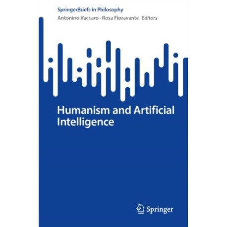 Humanism and Artificial Intelligence