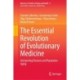 The Essential Revolution of Evolutionary Medicine: Interpreting Diseases and Population Aging