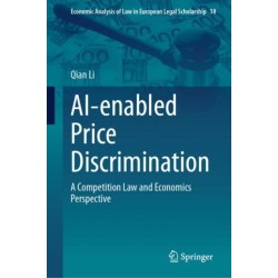 AI-enabled Price Discrimination: A Competition Law and Economics Perspective