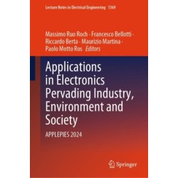 Applications in Electronics Pervading Industry, Environment and Society: APPLEPIES 2024