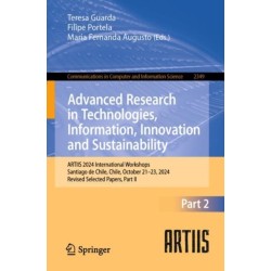 Advanced Research in Technologies, Information, Innovation and Sustainability: ARTIIS 2024 International Workshops, Santiago de Chile, Chile, October 21–23, 2024, Revised Selected Papers, Part II