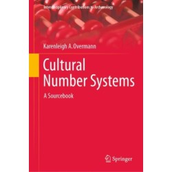 Cultural Number Systems: A Sourcebook