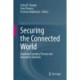Securing the Connected World: Exploring Emerging Threats and Innovative Solutions