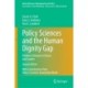 Policy Sciences and the Human Dignity Gap: Problem Solving for Citizens and Leaders