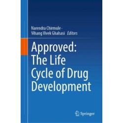 Approved: The Life Cycle of Drug Development