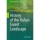 History of the Italian Forest Landscape