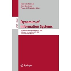Dynamics of Information Systems: 7th International Conference, DIS 2024, Kalamata, Greece, June 2–7, 2024, Revised Selected Papers
