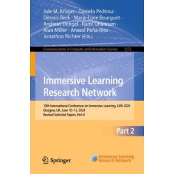 Immersive Learning Research Network: 10th International Conference on Immersive Learning, iLRN 2024, Glasgow, UK, June 10–13, 2024, Revised Selected Papers, Part II