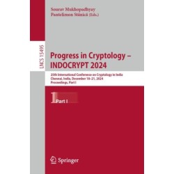 Progress in Cryptology – INDOCRYPT 2024: 25th International Conference on Cryptology in India, Chennai, India, December 18–21, 2024, Proceedings, Part I